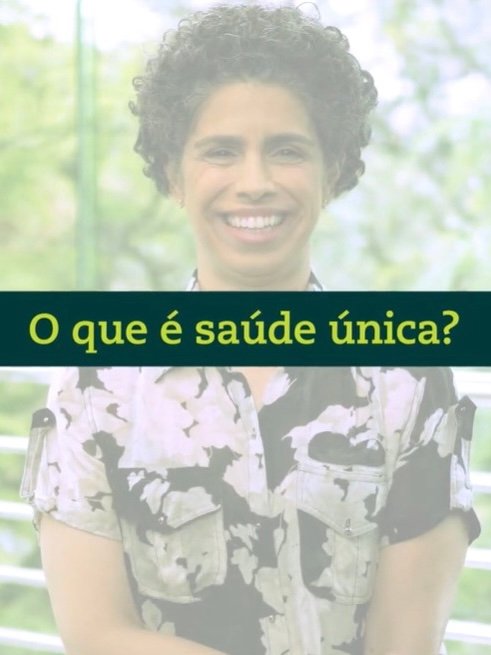 Entenda o que é Saúde Única
